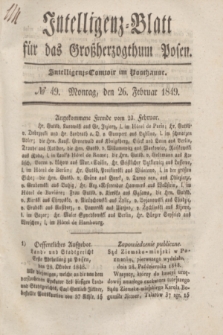 Intelligenz-Blatt für das Großherzogthum Posen. 1849, № 49 (26 Februar) + dod.