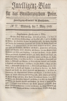 Intelligenz-Blatt für das Großherzogthum Posen. 1849, № 57 (7 März)