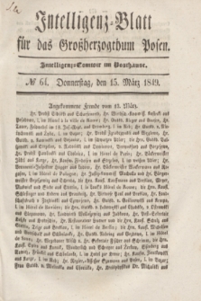 Intelligenz-Blatt für das Großherzogthum Posen. 1849, № 64 (15 März) + dod.