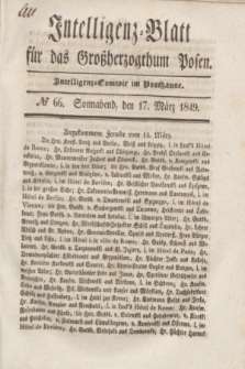 Intelligenz-Blatt für das Großherzogthum Posen. 1849, № 66 (17 März) + dod.