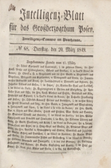 Intelligenz-Blatt für das Großherzogthum Posen. 1849, № 68 (20 März)