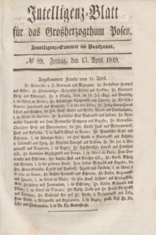 Intelligenz-Blatt für das Großherzogthum Posen. 1849, № 89 (13 April)