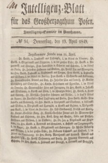 Intelligenz-Blatt für das Großherzogthum Posen. 1849, № 94 (19 April)
