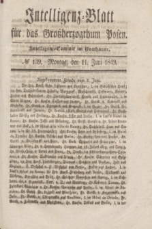 Intelligenz-Blatt für das Großherzogthum Posen. 1849, № 139 (11 Juni)