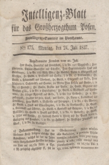 Intelligenz-Blatt für das Großherzogthum Posen. 1837, Nro. 175 (24 Juli)
