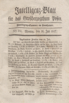 Intelligenz-Blatt für das Großherzogthum Posen. 1837, Nro. 181 (31 Juli)