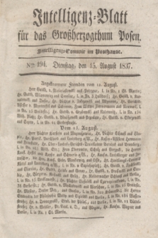 Intelligenz-Blatt für das Großherzogthum Posen. 1837, Nro. 194 (15 August)