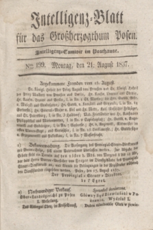 Intelligenz-Blatt für das Großherzogthum Posen. 1837, Nro. 199 (21 August)