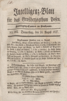 Intelligenz-Blatt für das Großherzogthum Posen. 1837, Nro. 202 (24 August)