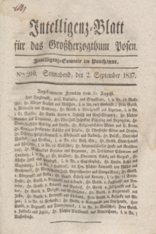Intelligenz-Blatt für das Großherzogthum Posen. 1837, Nro. 210 (2 September) + dod.