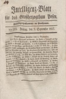 Intelligenz-Blatt für das Großherzogthum Posen. 1837, Nro. 215 (8 September)