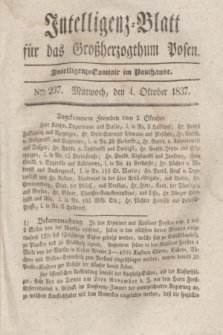 Intelligenz-Blatt für das Großherzogthum Posen. 1837, Nro. 237 (4 Oktober) + dod.