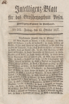 Intelligenz-Blatt für das Großherzogthum Posen. 1837, Nro. 245 (13 Oktober)