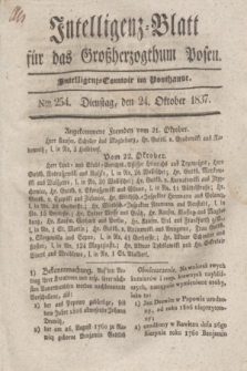 Intelligenz-Blatt für das Großherzogthum Posen. 1837, Nro. 254 (24 Oktober) + dod.