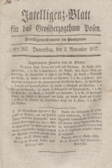 Intelligenz-Blatt für das Großherzogthum Posen. 1837, Nro. 262 (2 November)