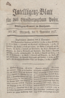 Intelligenz-Blatt für das Großherzogthum Posen. 1837, Nro. 267 (8 November) + dod.