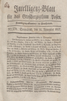 Intelligenz-Blatt für das Großherzogthum Posen. 1837, Nro. 270 (11 November)