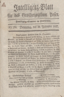 Intelligenz-Blatt für das Großherzogthum Posen. 1837, Nro. 286 (30 November) + dod.