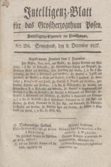 Intelligenz-Blatt für das Großherzogthum Posen. 1837, Nro. 294 (9 December) + dod.