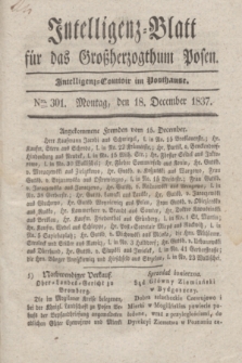 Intelligenz-Blatt für das Großherzogthum Posen. 1837, Nro. 301 (18 December) + dod.