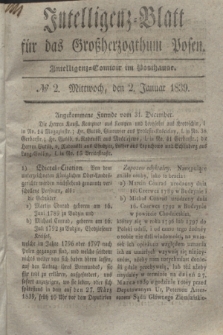 Intelligenz-Blatt für das Großherzogthum Posen. 1839, № 2 (2 Januar)