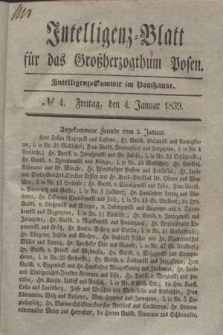 Intelligenz-Blatt für das Großherzogthum Posen. 1839, № 4 (4 Januar)