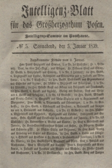 Intelligenz-Blatt für das Großherzogthum Posen. 1839, № 5 (5 Januar)