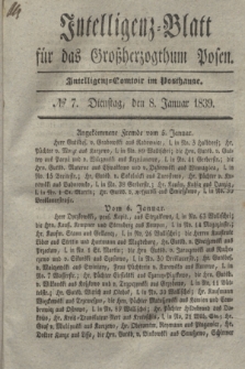 Intelligenz-Blatt für das Großherzogthum Posen. 1839, № 7 (8 Januar)