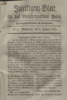 Intelligenz-Blatt für das Großherzogthum Posen. 1839, № 8 (9 Januar)