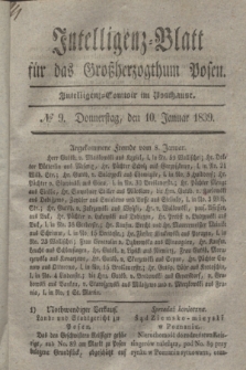 Intelligenz-Blatt für das Großherzogthum Posen. 1839, № 9 (10 Januar)