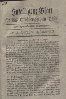 Intelligenz-Blatt für das Großherzogthum Posen. 1839, № 10 (11 Januar)