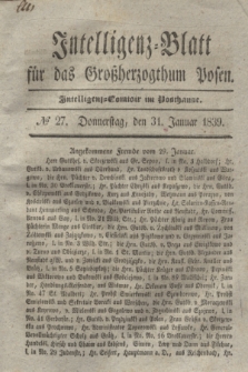Intelligenz-Blatt für das Großherzogthum Posen. 1839, № 27 (31 Januar)
