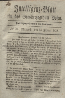 Intelligenz-Blatt für das Großherzogthum Posen. 1839, № 38 (13 Februar)