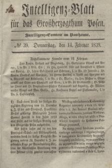 Intelligenz-Blatt für das Großherzogthum Posen. 1839, № 39 (14 Februar)