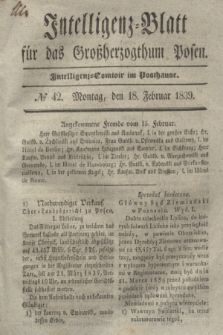 Intelligenz-Blatt für das Großherzogthum Posen. 1839, № 42 (18 Februar)