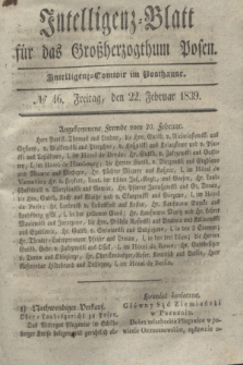 Intelligenz-Blatt für das Großherzogthum Posen. 1839, № 46 (22 Februar)