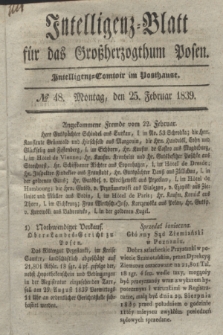 Intelligenz-Blatt für das Großherzogthum Posen. 1839, № 48 (25 Februar) + dod.