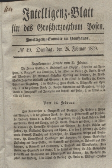 Intelligenz-Blatt für das Großherzogthum Posen. 1839, № 49 (26 Februar) + dod.