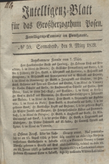 Intelligenz-Blatt für das Großherzogthum Posen. 1839, № 59 (9 März)