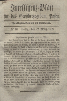 Intelligenz-Blatt für das Großherzogthum Posen. 1839, № 70 (22 März)