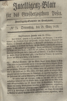 Intelligenz-Blatt für das Großherzogthum Posen. 1839, № 75 (28 März)