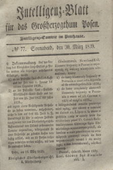 Intelligenz-Blatt für das Großherzogthum Posen. 1839, № 77 (30 März)