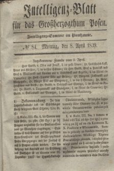 Intelligenz-Blatt für das Großherzogthum Posen. 1839, № 84 (8 April) + dod.