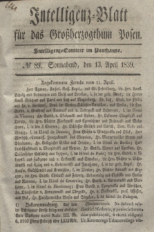 Intelligenz-Blatt für das Großherzogthum Posen. 1839, № 89 (13 April)