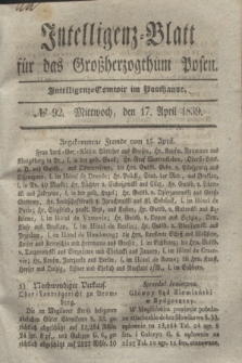 Intelligenz-Blatt für das Großherzogthum Posen. 1839, № 92 (17 April)