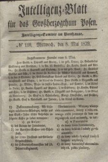 Intelligenz-Blatt für das Großherzogthum Posen. 1839, № 110 (8 Mai) + dod.