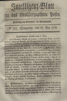 Intelligenz-Blatt für das Großherzogthum Posen. 1839, № 113 (11 Mai)