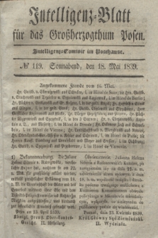 Intelligenz-Blatt für das Großherzogthum Posen. 1839, № 119 (18 Mai)