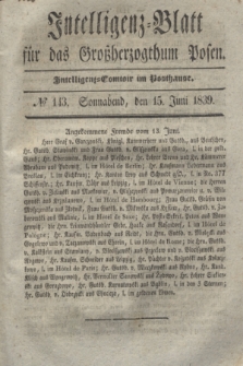 Intelligenz-Blatt für das Großherzogthum Posen. 1839, № 143 (15 Juni)