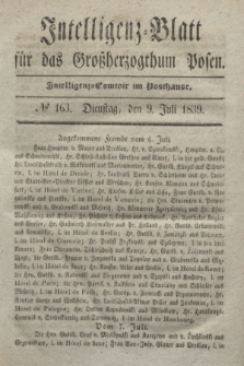 Intelligenz-Blatt für das Großherzogthum Posen. 1839, № 163 (9 Juli)